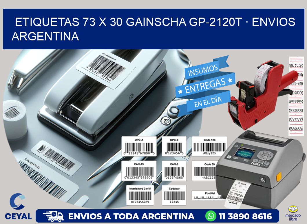 ETIQUETAS 73 x 30 GAINSCHA GP-2120T · ENVIOS ARGENTINA