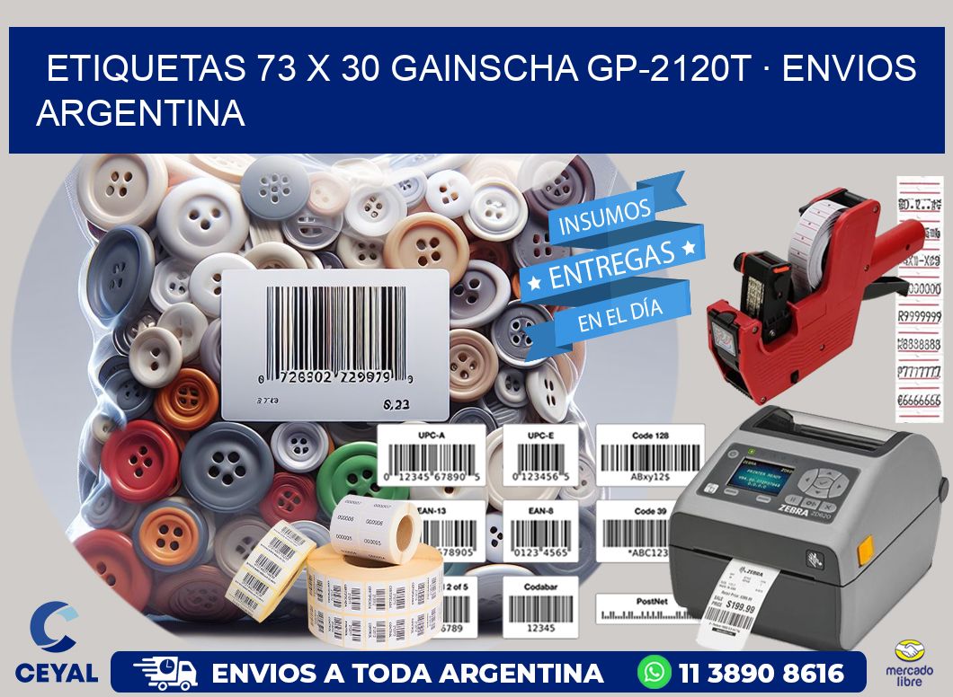 ETIQUETAS 73 x 30 GAINSCHA GP-2120T · ENVIOS ARGENTINA