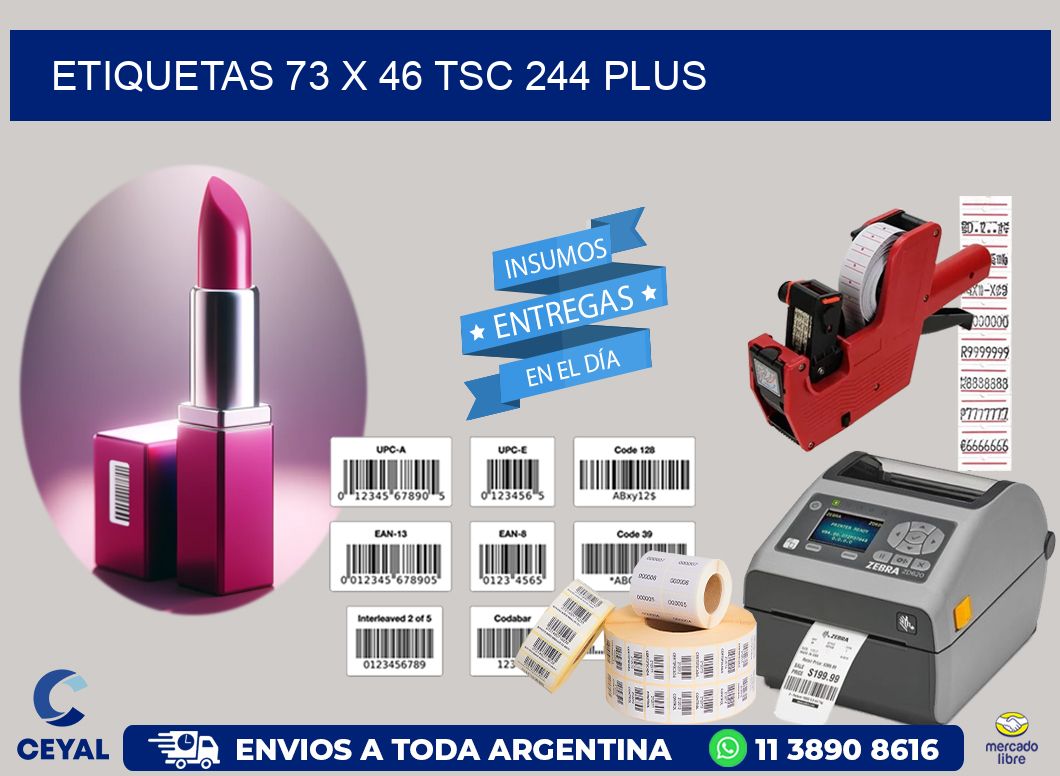 ETIQUETAS 73 x 46 TSC 244 PLUS