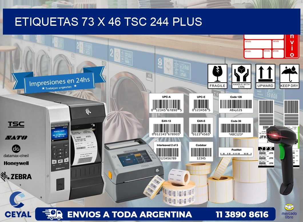 ETIQUETAS 73 x 46 TSC 244 PLUS