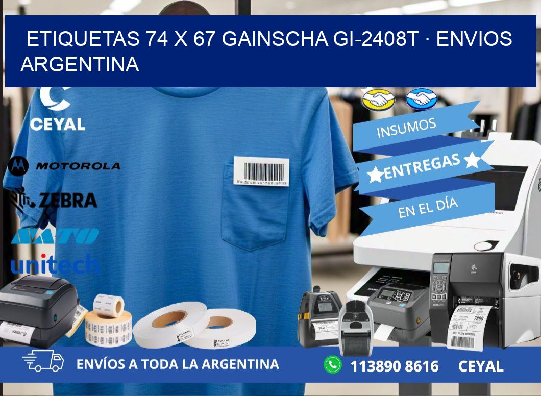 ETIQUETAS 74 x 67 GAINSCHA GI-2408T · ENVIOS ARGENTINA