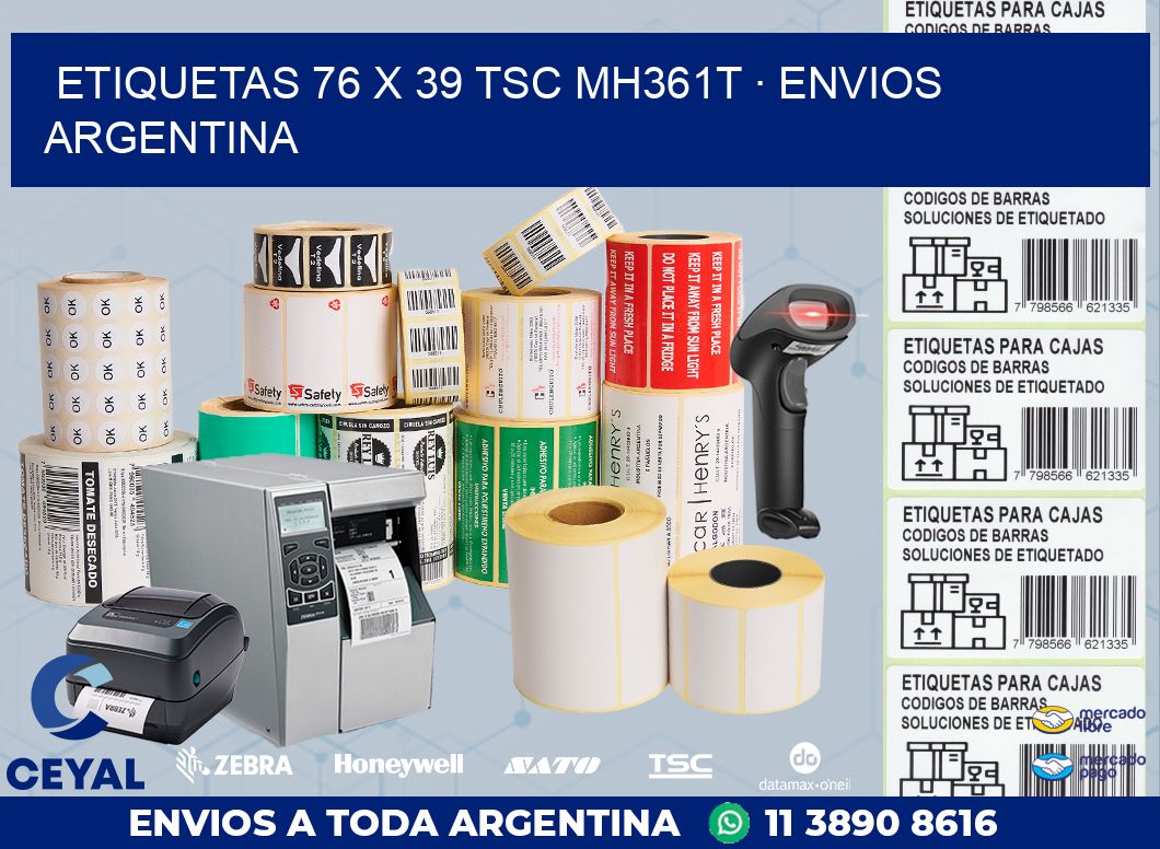ETIQUETAS 76 x 39 TSC MH361T · ENVIOS ARGENTINA