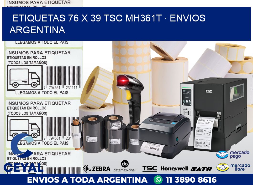 ETIQUETAS 76 x 39 TSC MH361T · ENVIOS ARGENTINA