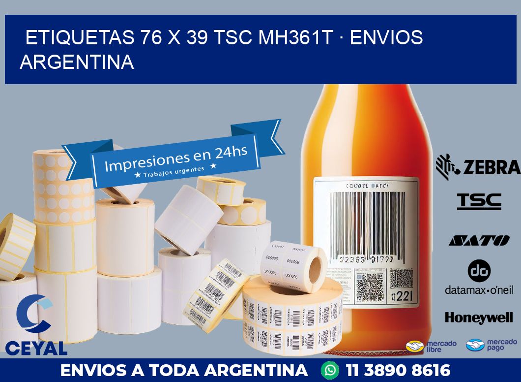 ETIQUETAS 76 x 39 TSC MH361T · ENVIOS ARGENTINA