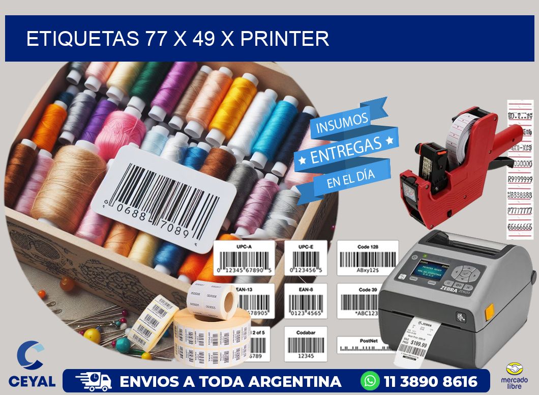 ETIQUETAS 77 x 49 X PRINTER