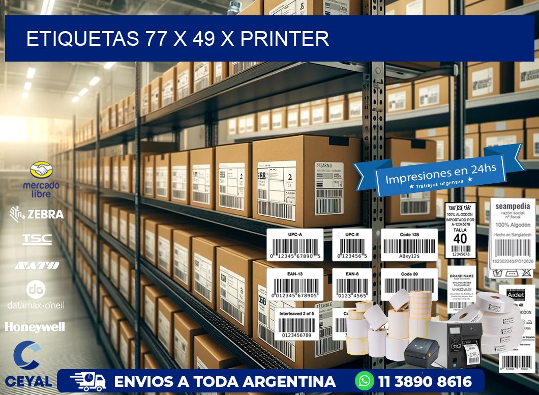 ETIQUETAS 77 x 49 X PRINTER