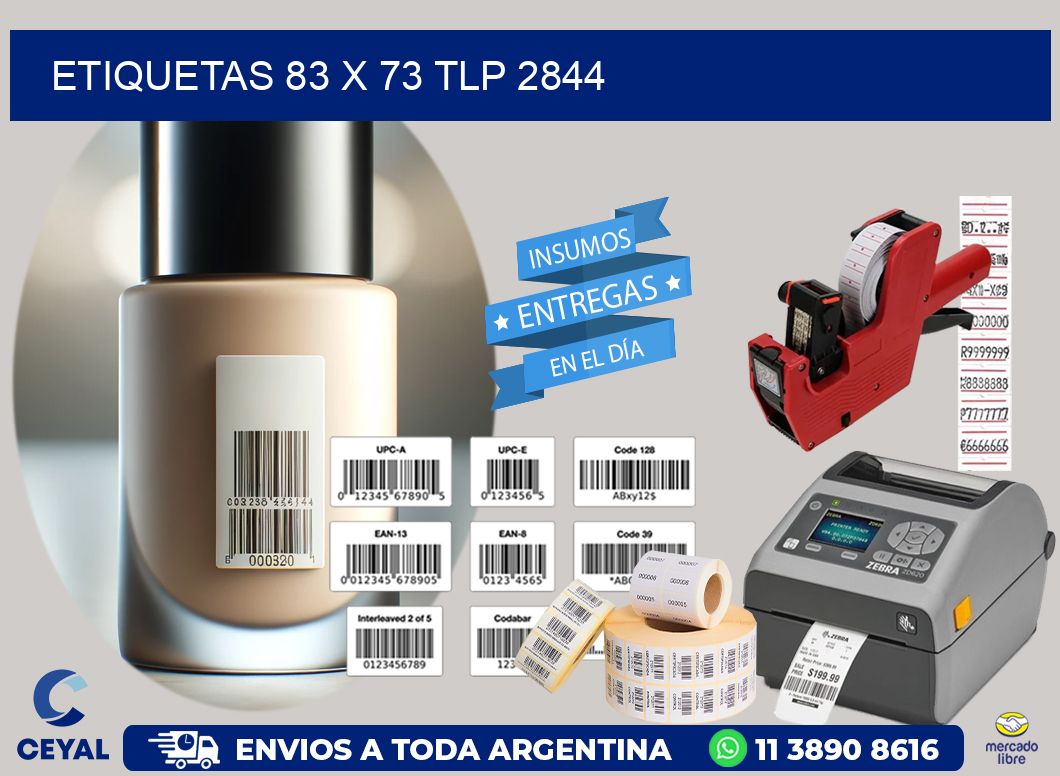 ETIQUETAS 83 x 73 TLP 2844