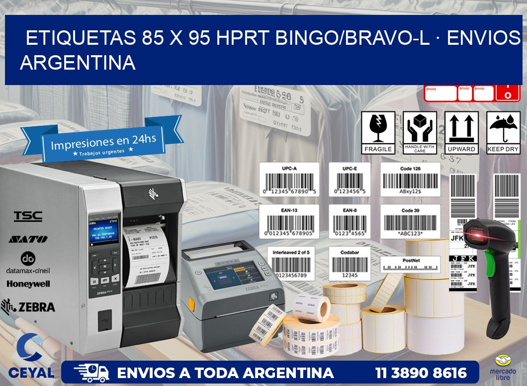 ETIQUETAS 85 x 95 HPRT BINGO/BRAVO-L · ENVIOS ARGENTINA