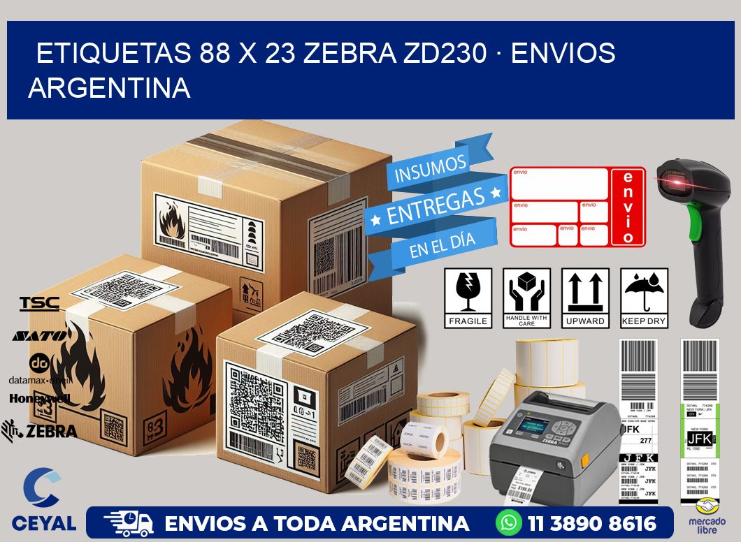 ETIQUETAS 88 x 23 ZEBRA ZD230 · ENVIOS ARGENTINA