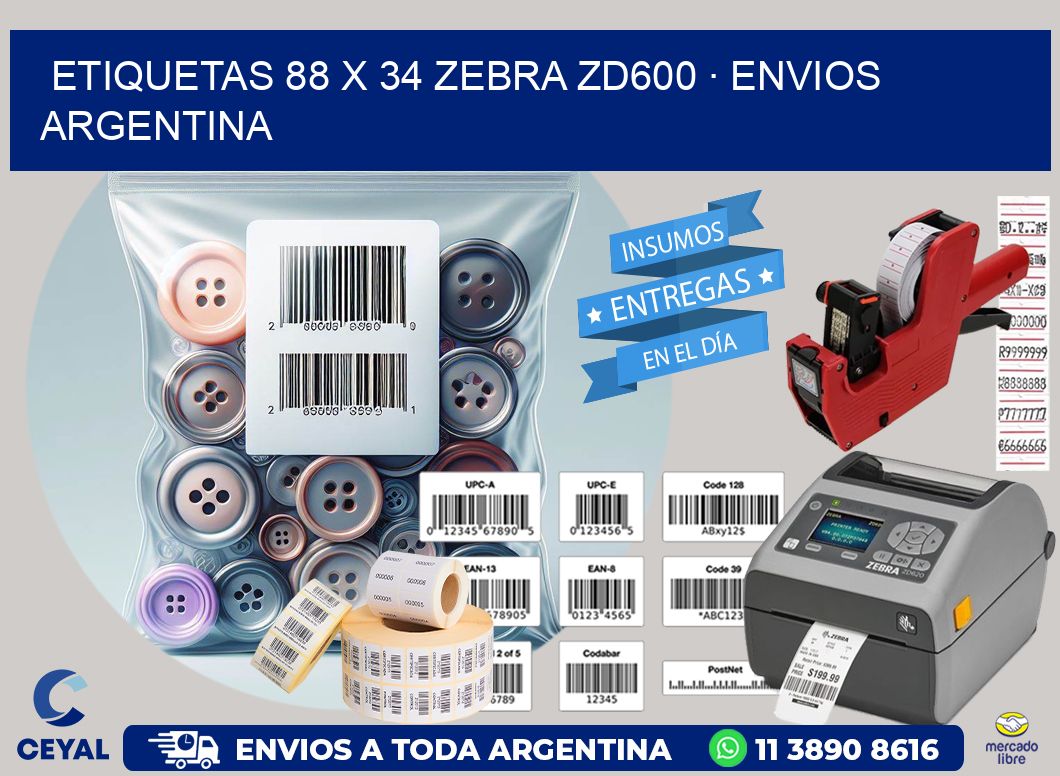 ETIQUETAS 88 x 34 ZEBRA ZD600 · ENVIOS ARGENTINA