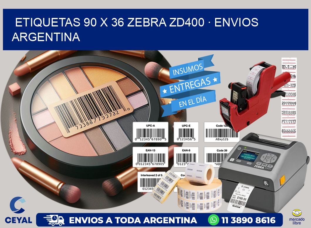ETIQUETAS 90 x 36 ZEBRA ZD400 · ENVIOS ARGENTINA