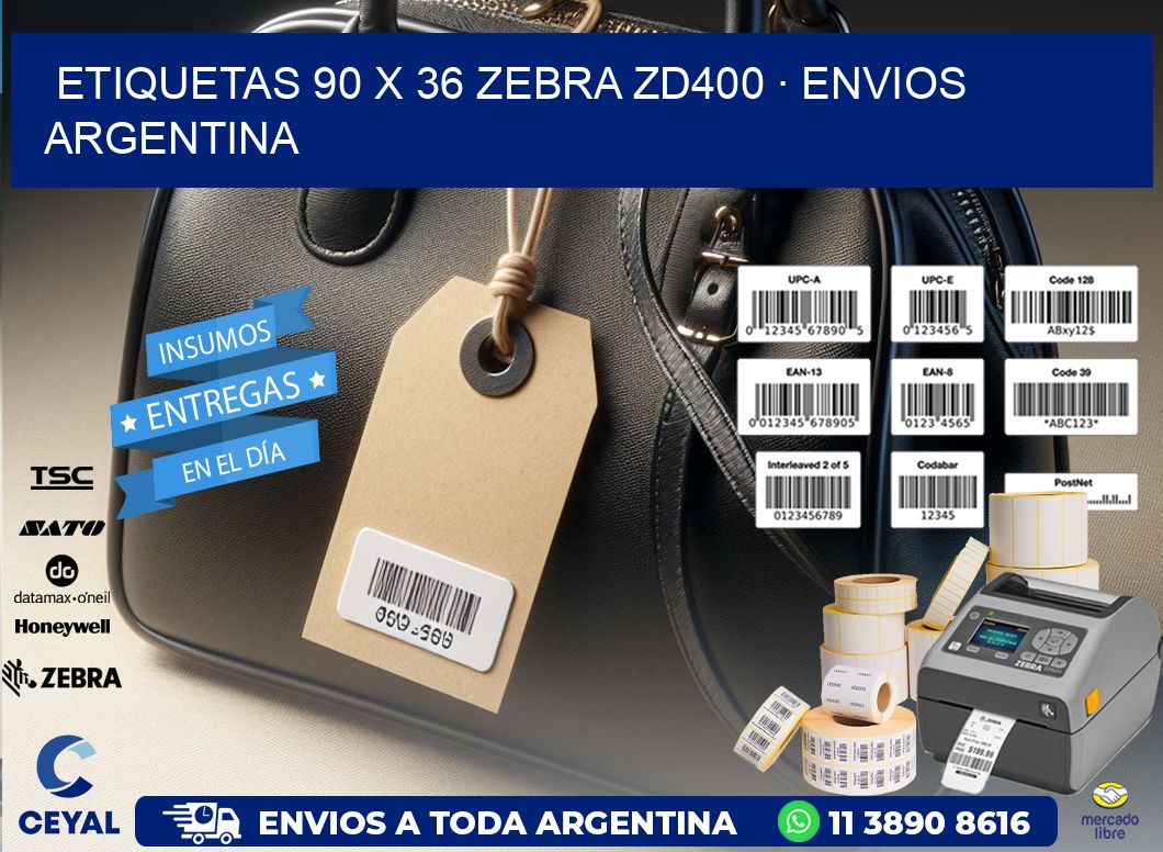 ETIQUETAS 90 x 36 ZEBRA ZD400 · ENVIOS ARGENTINA