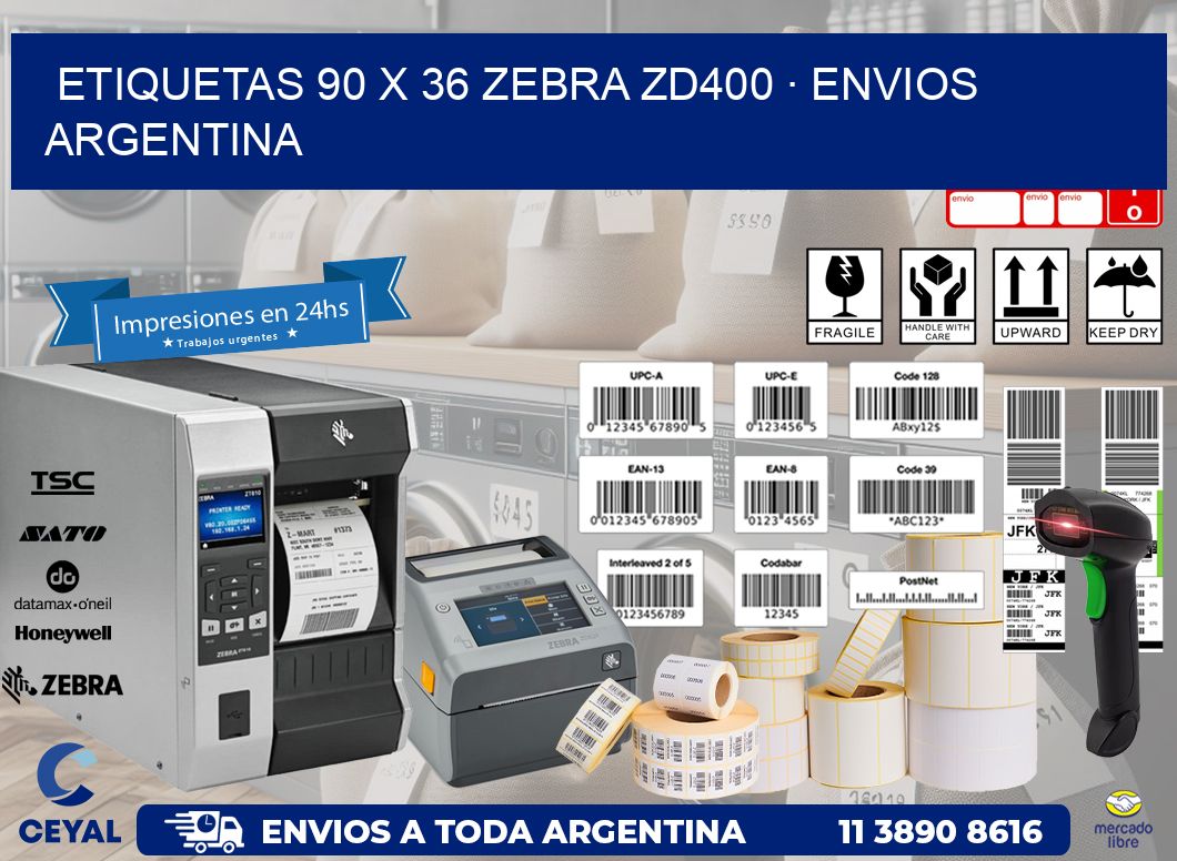 ETIQUETAS 90 x 36 ZEBRA ZD400 · ENVIOS ARGENTINA