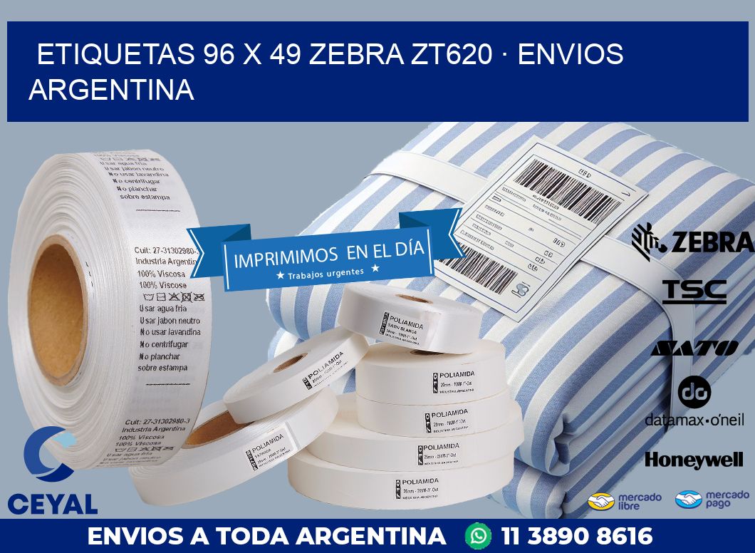 ETIQUETAS 96 x 49 ZEBRA ZT620 · ENVIOS ARGENTINA