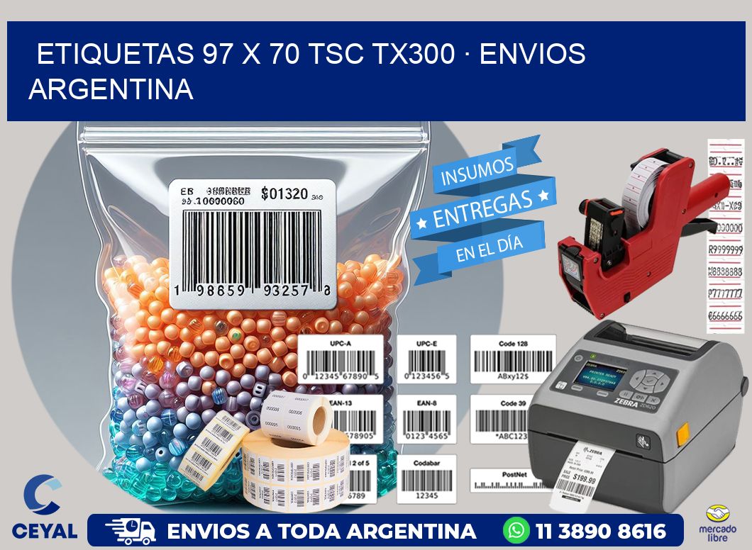 ETIQUETAS 97 x 70 TSC TX300 · ENVIOS ARGENTINA