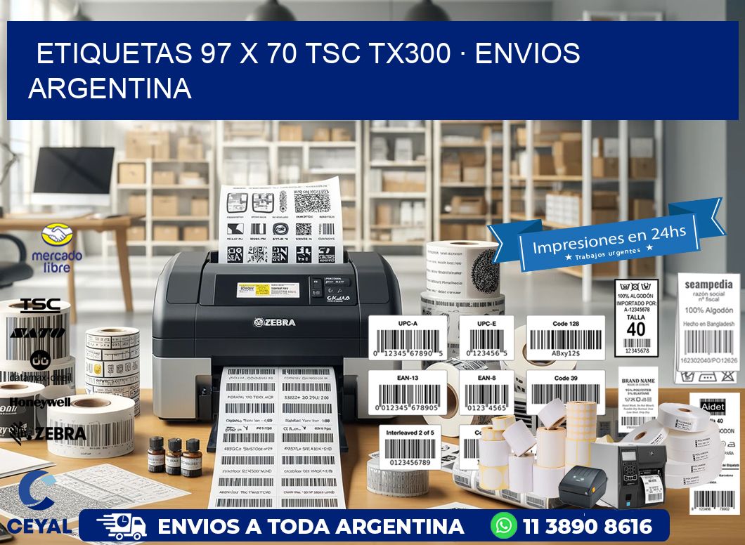 ETIQUETAS 97 x 70 TSC TX300 · ENVIOS ARGENTINA