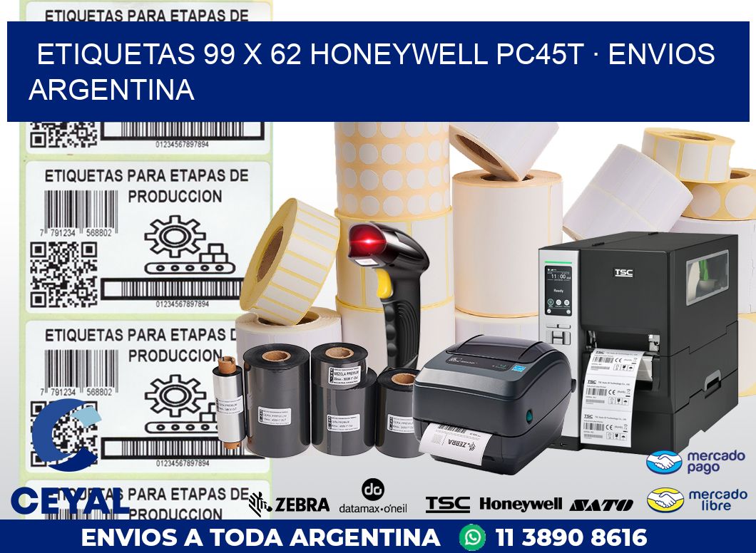 ETIQUETAS 99 x 62 HONEYWELL PC45T · ENVIOS ARGENTINA
