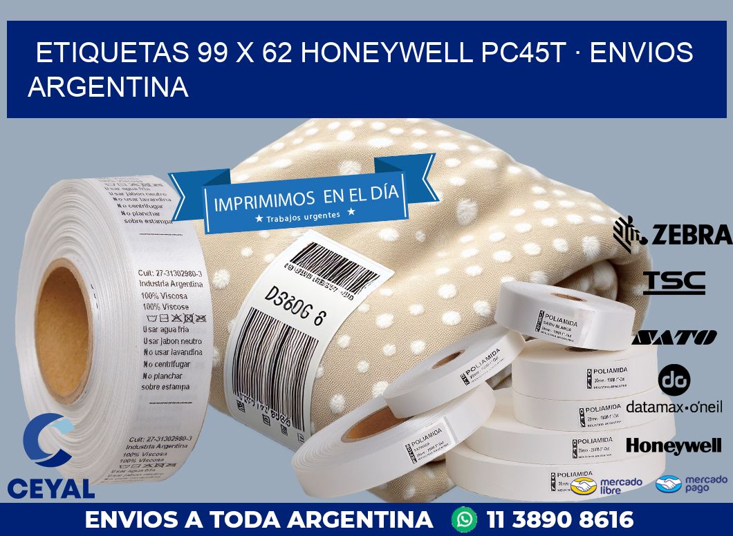 ETIQUETAS 99 x 62 HONEYWELL PC45T · ENVIOS ARGENTINA