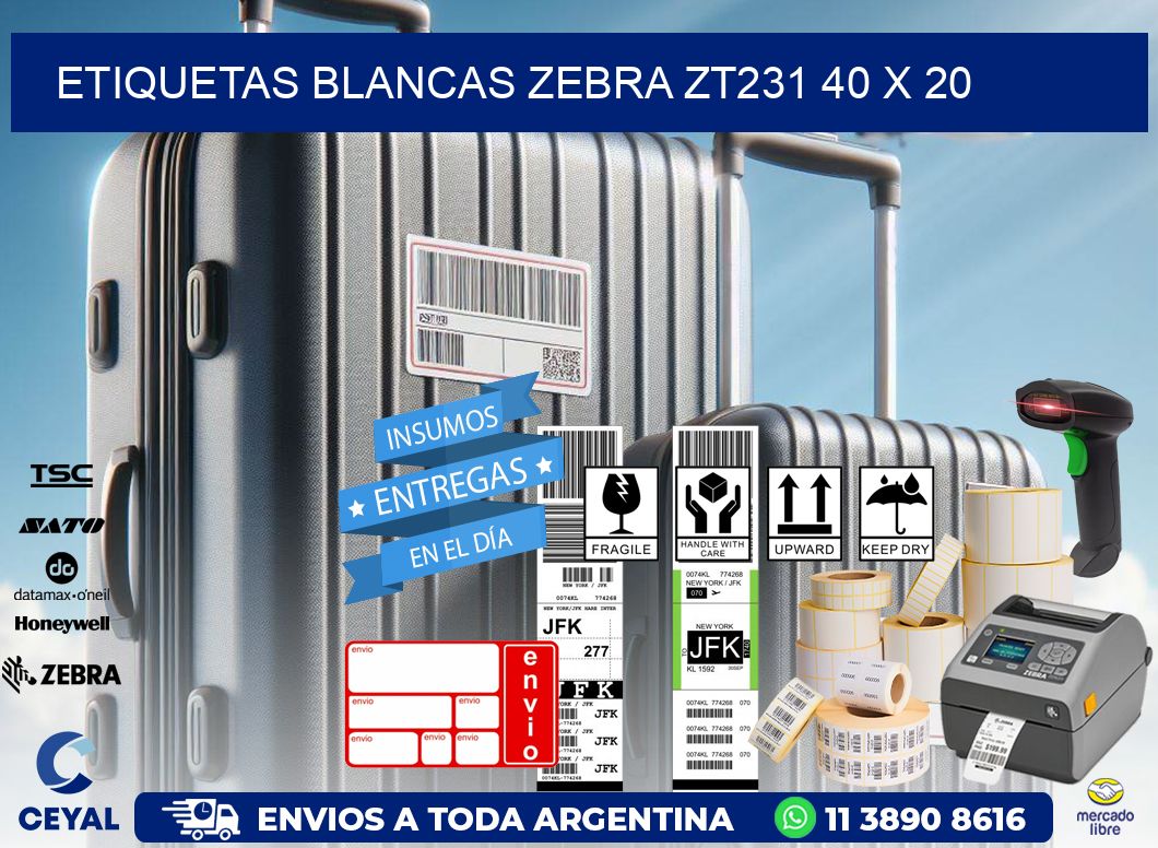 ETIQUETAS BLANCAS ZEBRA ZT231 40 x 20