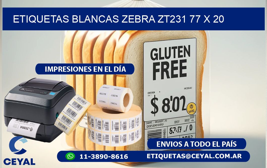 ETIQUETAS BLANCAS ZEBRA ZT231 77 x 20