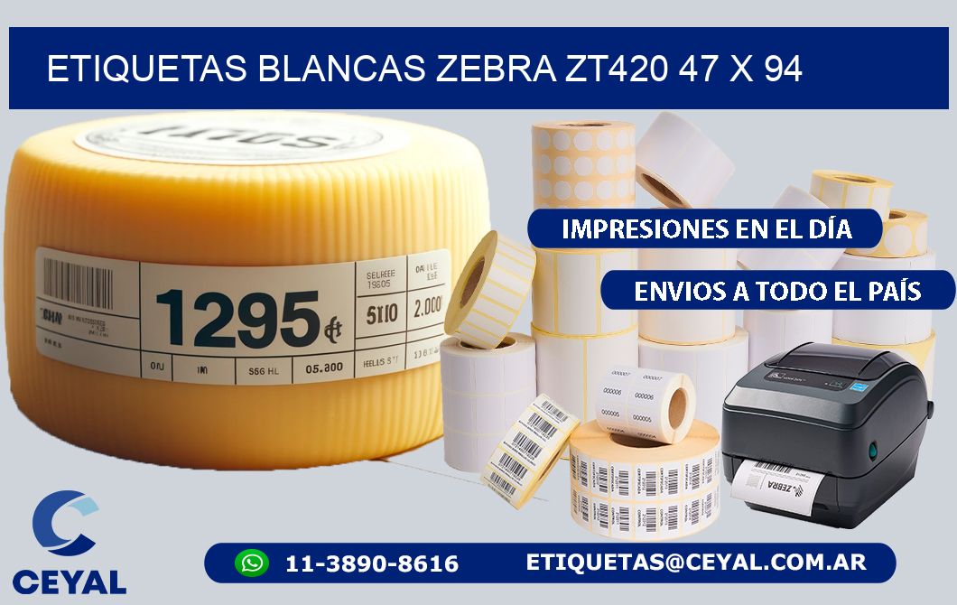 ETIQUETAS BLANCAS ZEBRA ZT420 47 x 94