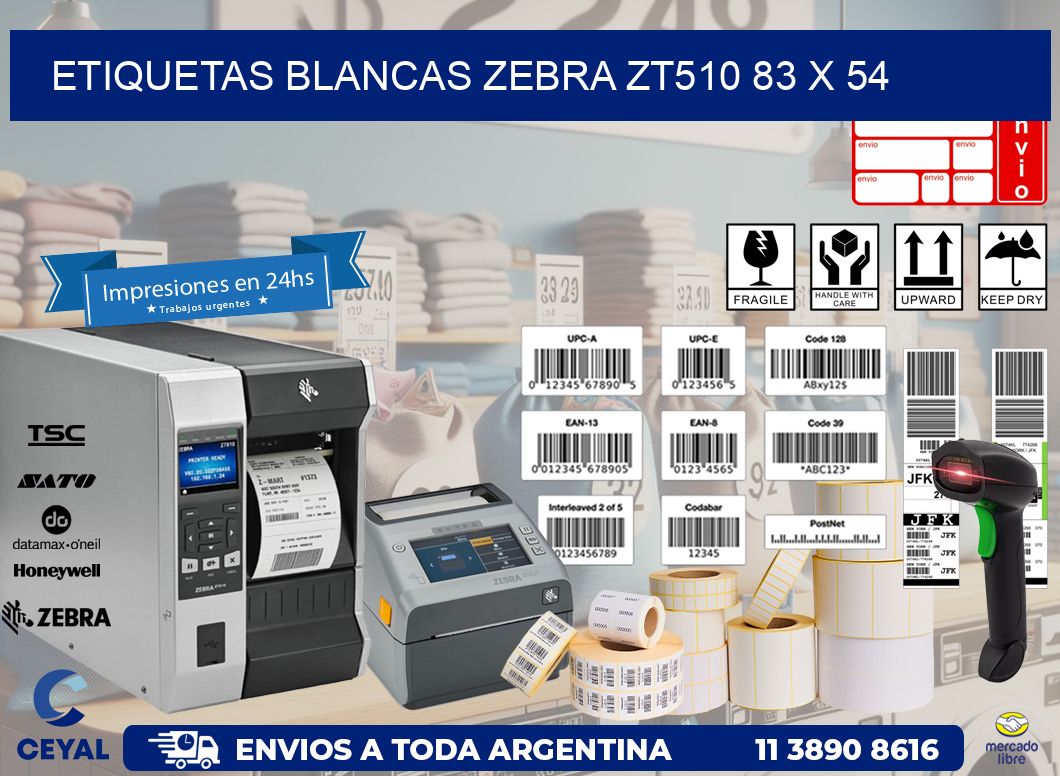 ETIQUETAS BLANCAS ZEBRA ZT510 83 x 54