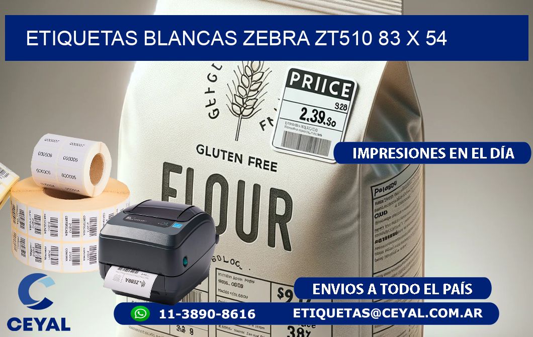 ETIQUETAS BLANCAS ZEBRA ZT510 83 x 54
