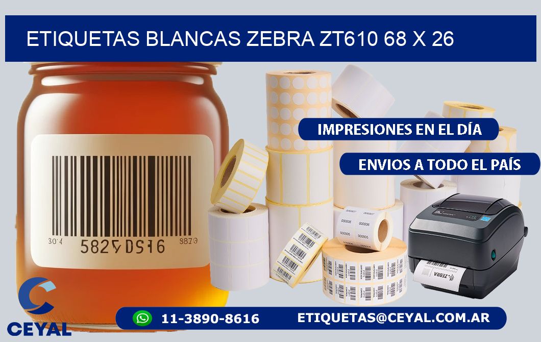 ETIQUETAS BLANCAS ZEBRA ZT610 68 x 26