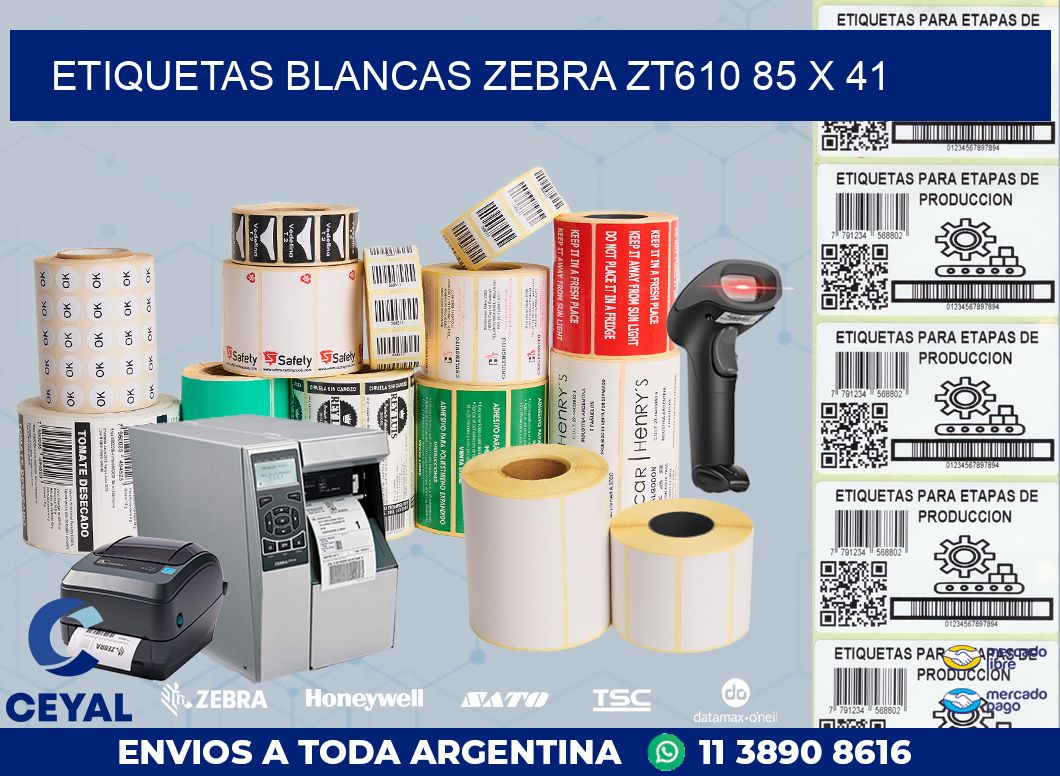 ETIQUETAS BLANCAS ZEBRA ZT610 85 x 41