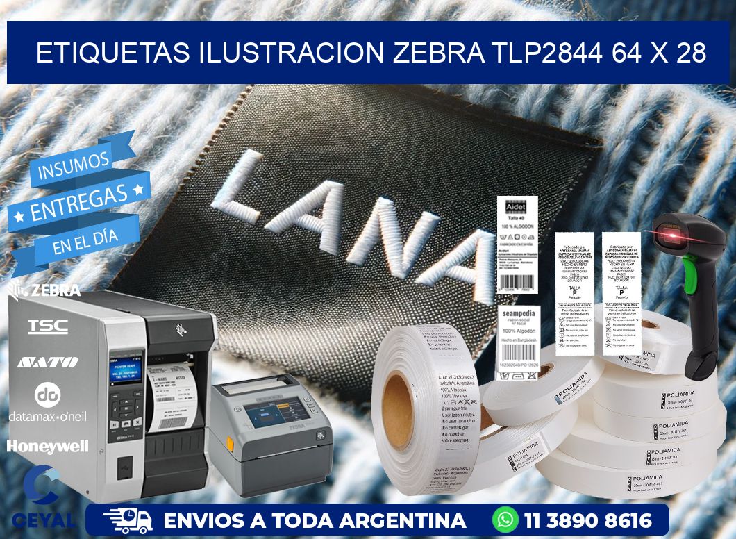 ETIQUETAS ILUSTRACION ZEBRA TLP2844 64 x 28