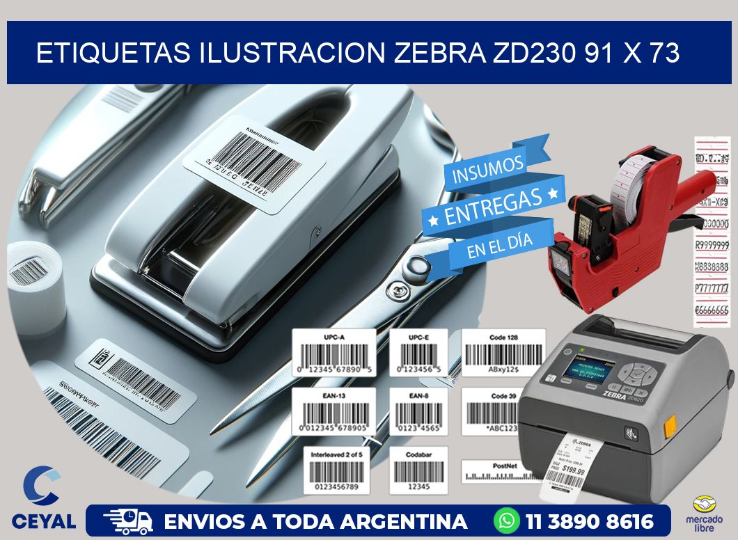 ETIQUETAS ILUSTRACION ZEBRA ZD230 91 x 73