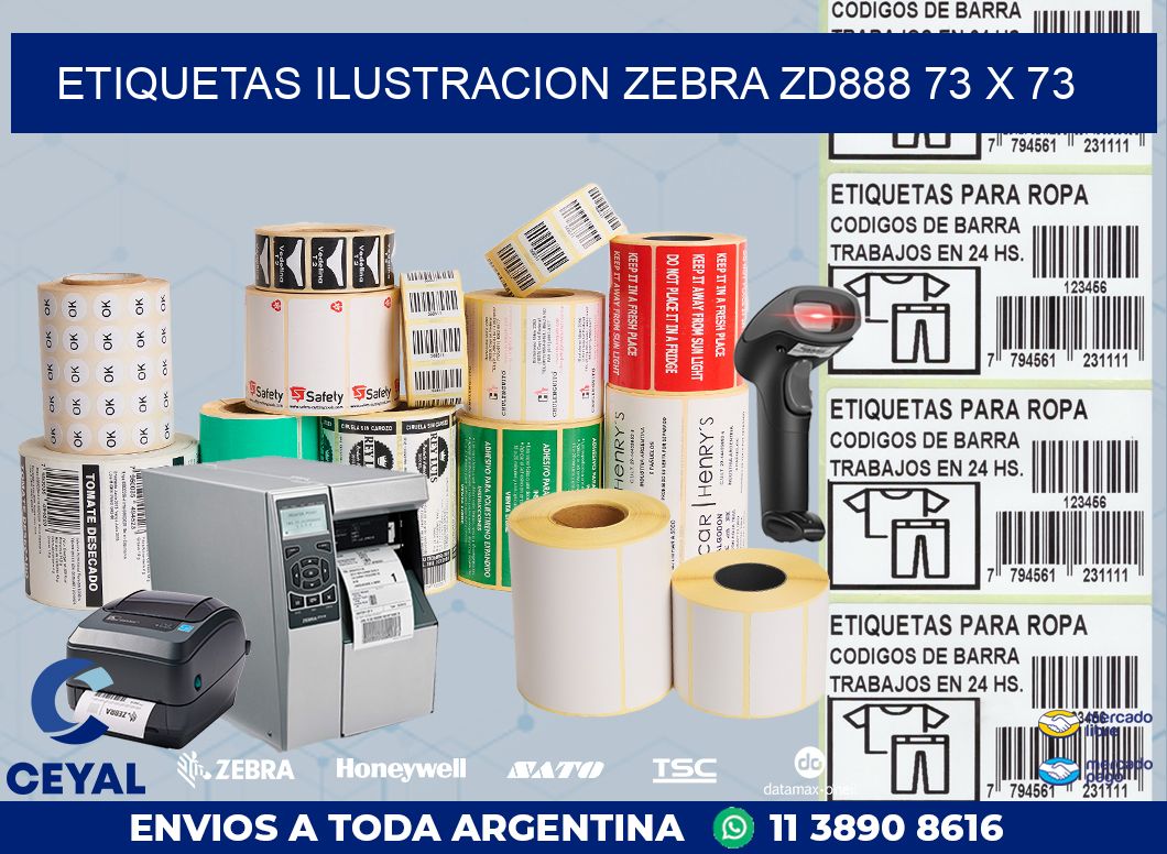 ETIQUETAS ILUSTRACION ZEBRA ZD888 73 x 73