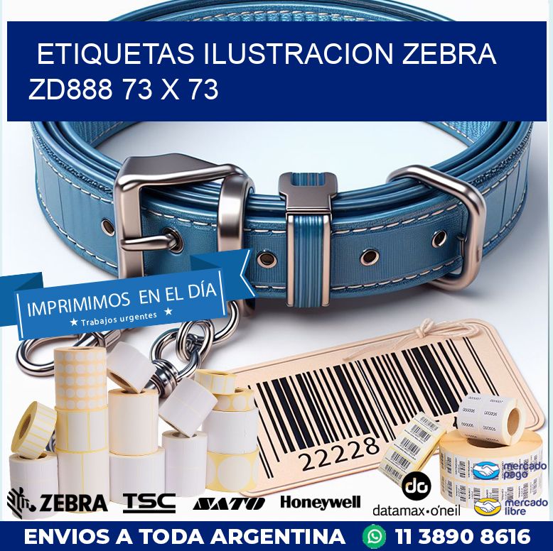 ETIQUETAS ILUSTRACION ZEBRA ZD888 73 x 73