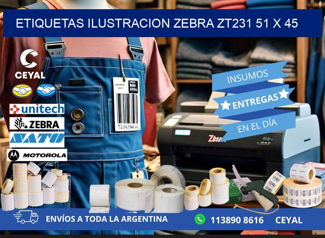ETIQUETAS ILUSTRACION ZEBRA ZT231 51 x 45