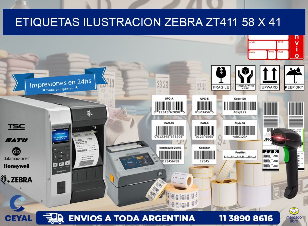 ETIQUETAS ILUSTRACION ZEBRA ZT411 58 x 41