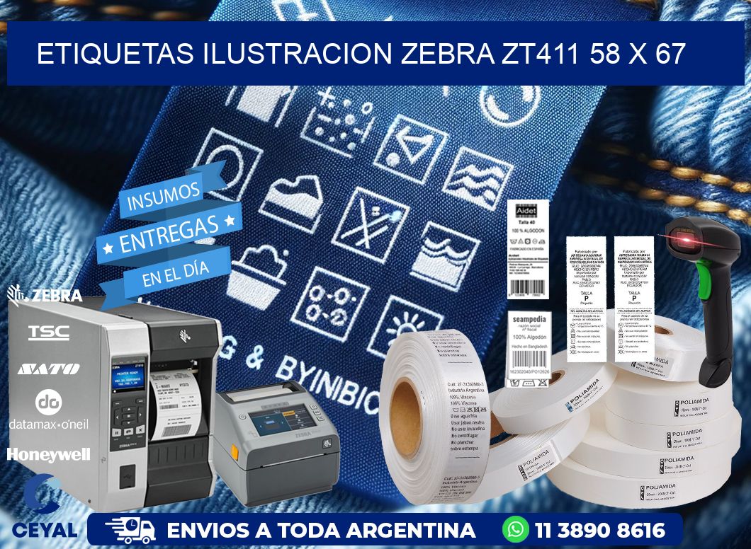ETIQUETAS ILUSTRACION ZEBRA ZT411 58 x 67