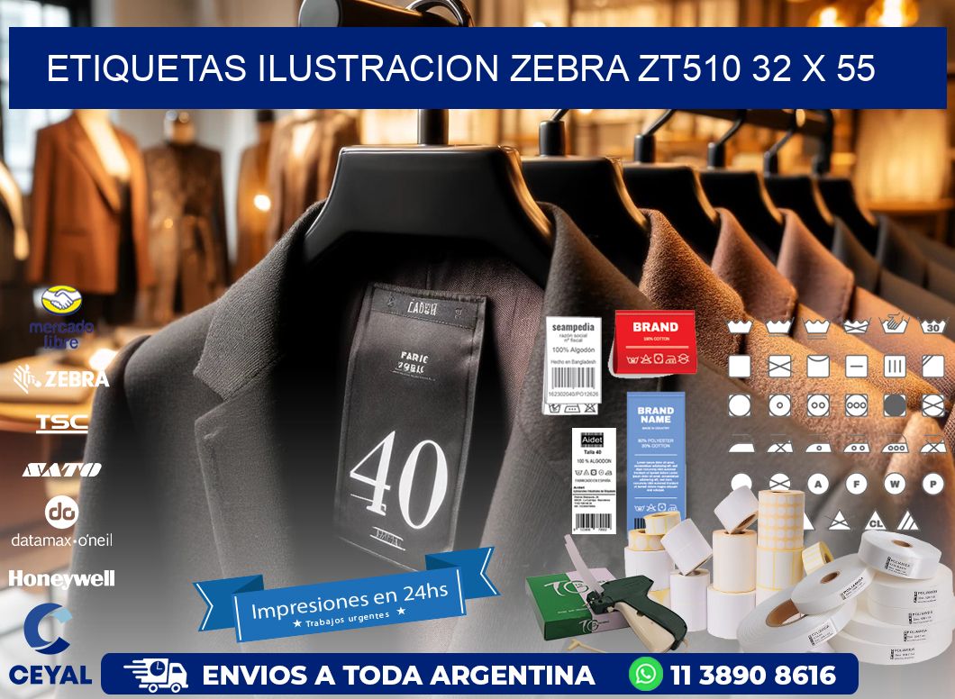ETIQUETAS ILUSTRACION ZEBRA ZT510 32 x 55