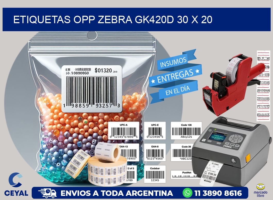 ETIQUETAS OPP ZEBRA GK420D 30 x 20