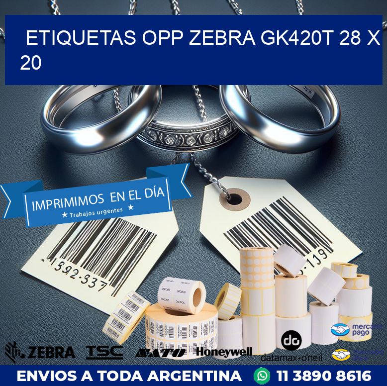 ETIQUETAS OPP ZEBRA GK420T 28 x 20
