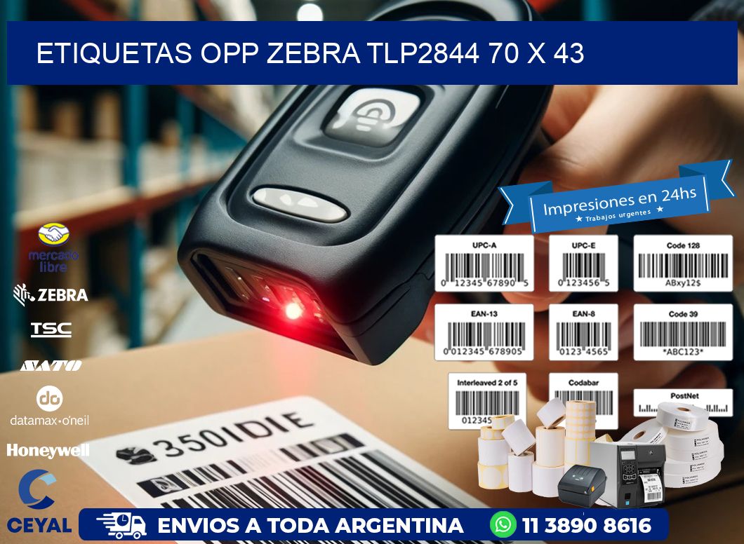 ETIQUETAS OPP ZEBRA TLP2844 70 x 43
