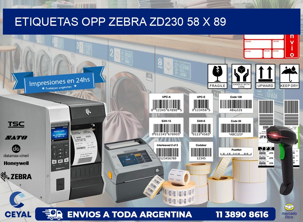 ETIQUETAS OPP ZEBRA ZD230 58 x 89