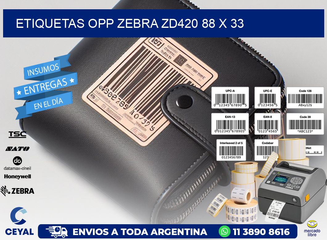 ETIQUETAS OPP ZEBRA ZD420 88 x 33