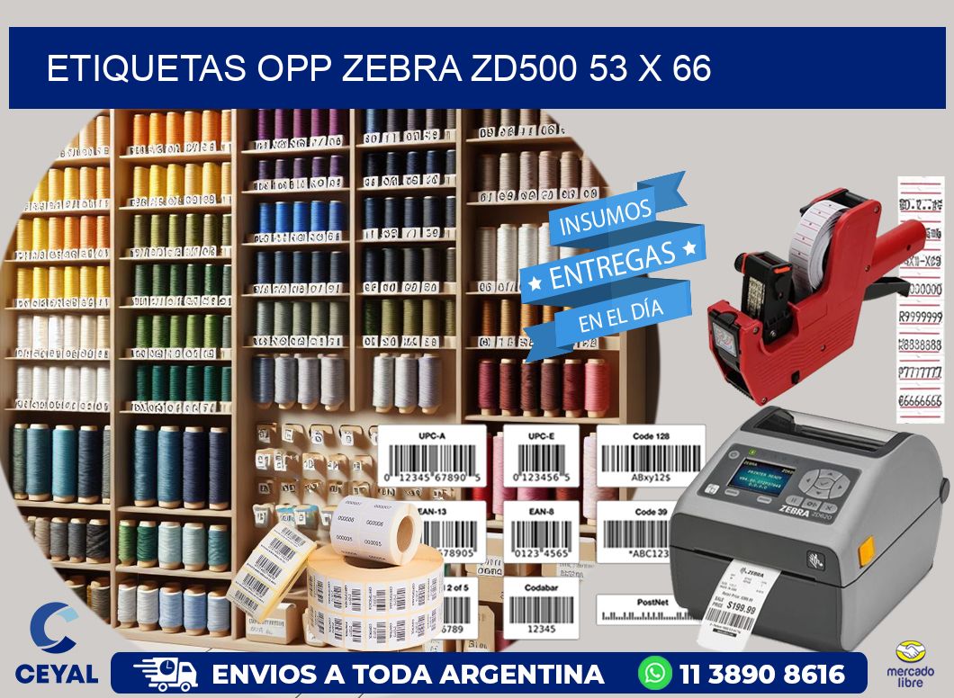 ETIQUETAS OPP ZEBRA ZD500 53 x 66