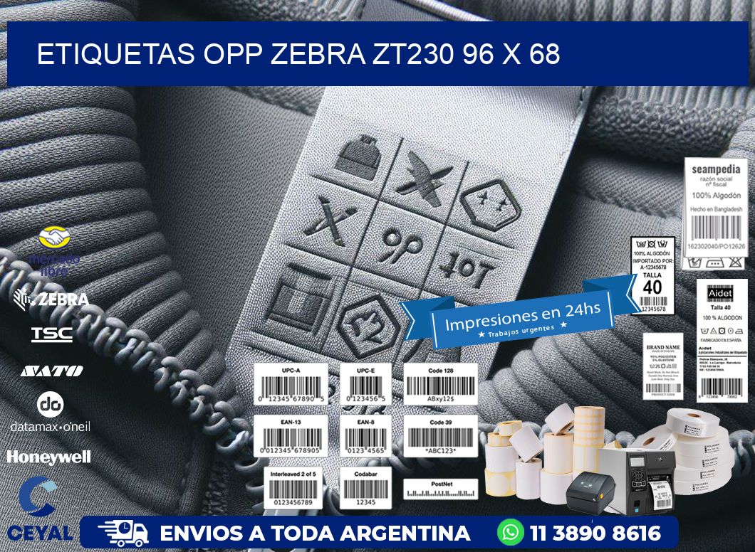 ETIQUETAS OPP ZEBRA ZT230 96 x 68