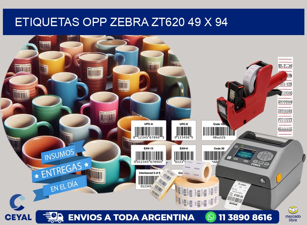 ETIQUETAS OPP ZEBRA ZT620 49 x 94
