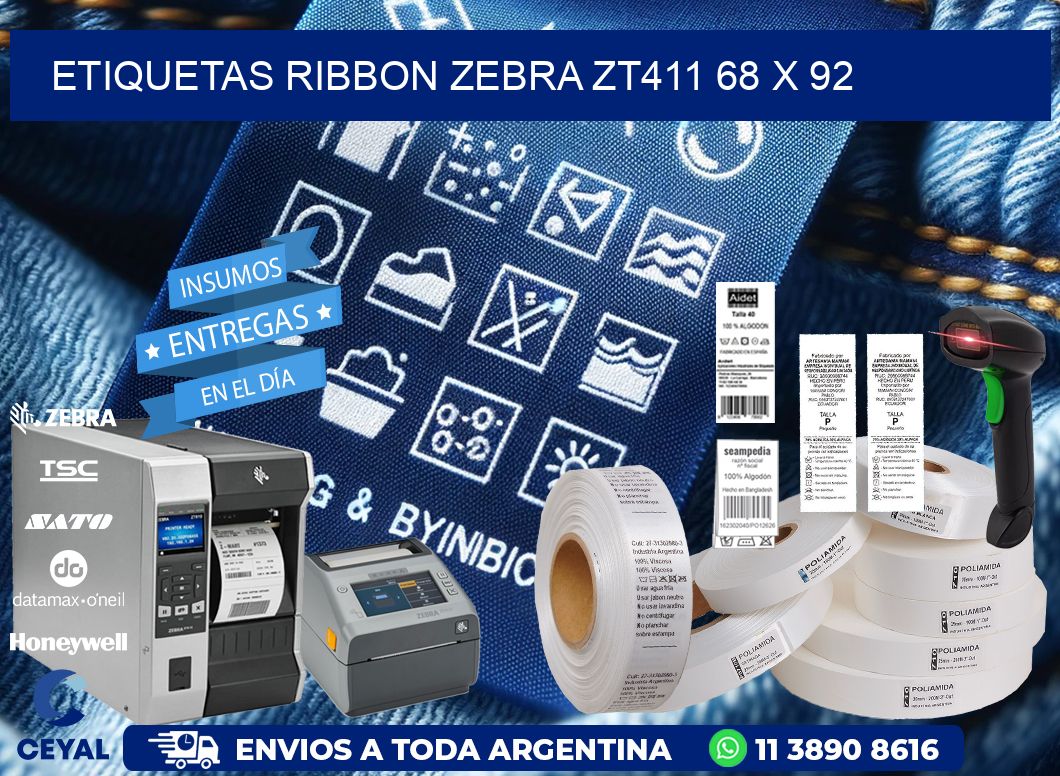 ETIQUETAS RIBBON Zebra ZT411 68 x 92