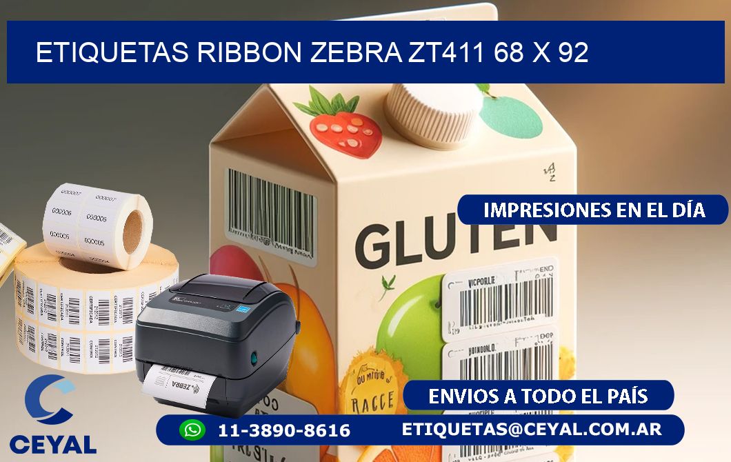 ETIQUETAS RIBBON Zebra ZT411 68 x 92