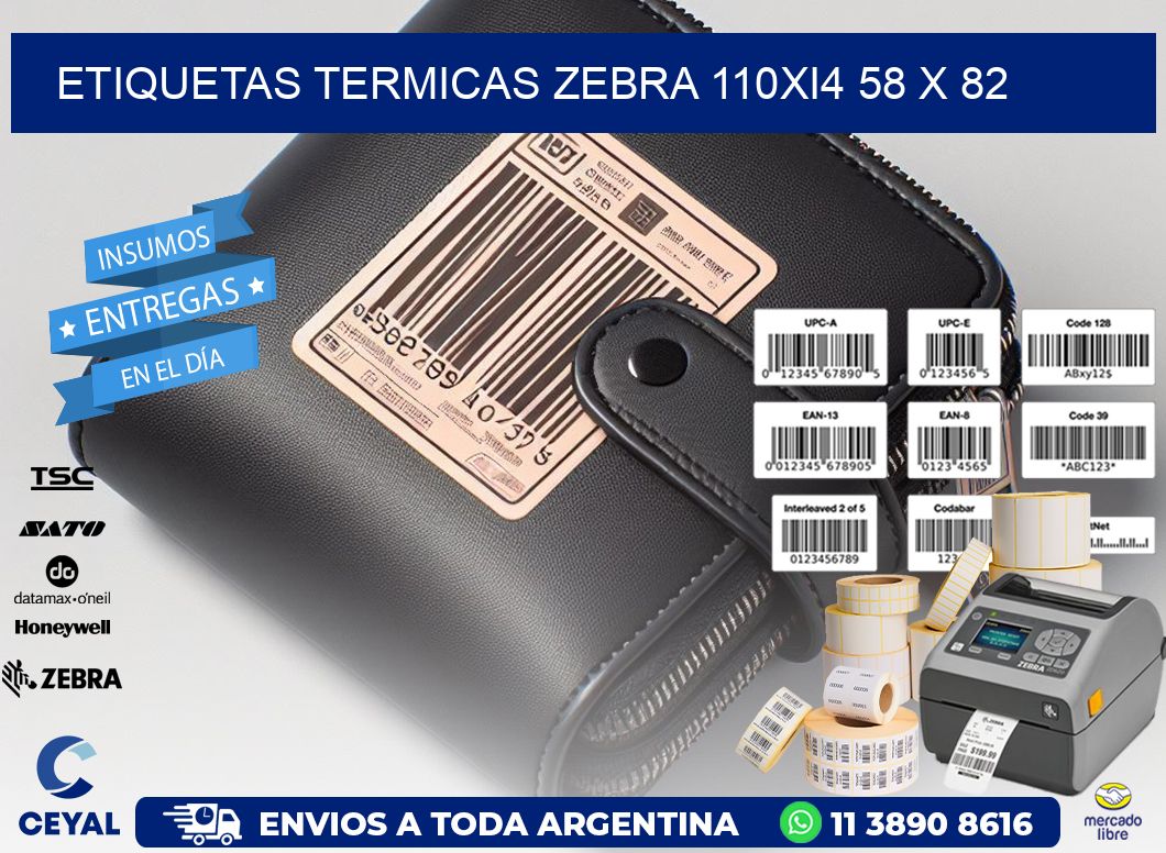 ETIQUETAS TERMICAS ZEBRA 110Xi4 58 x 82