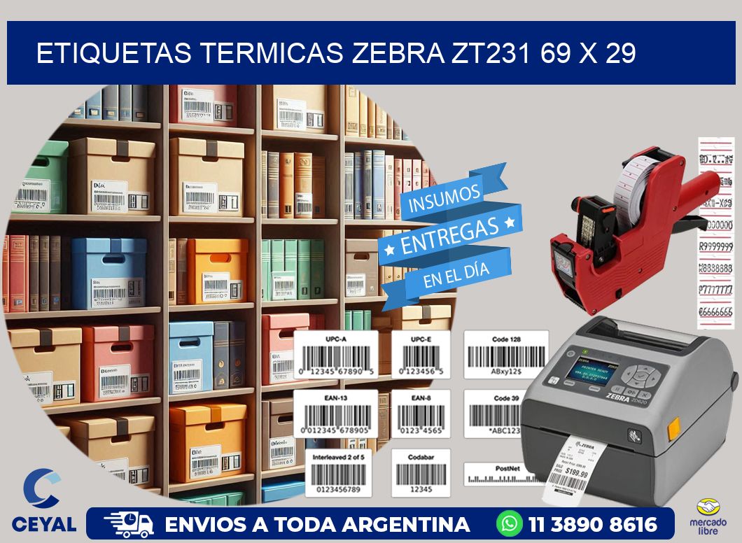 ETIQUETAS TERMICAS ZEBRA ZT231 69 x 29
