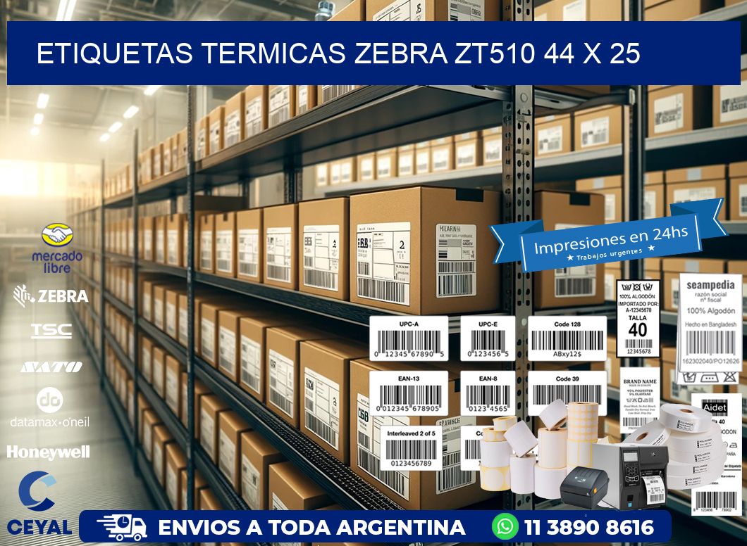 ETIQUETAS TERMICAS ZEBRA ZT510 44 x 25